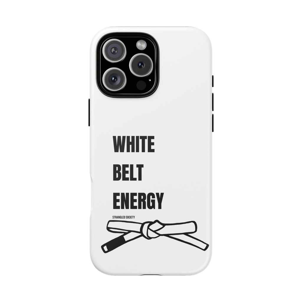 White Belt Energy, BJJ White Belt White Phone Case