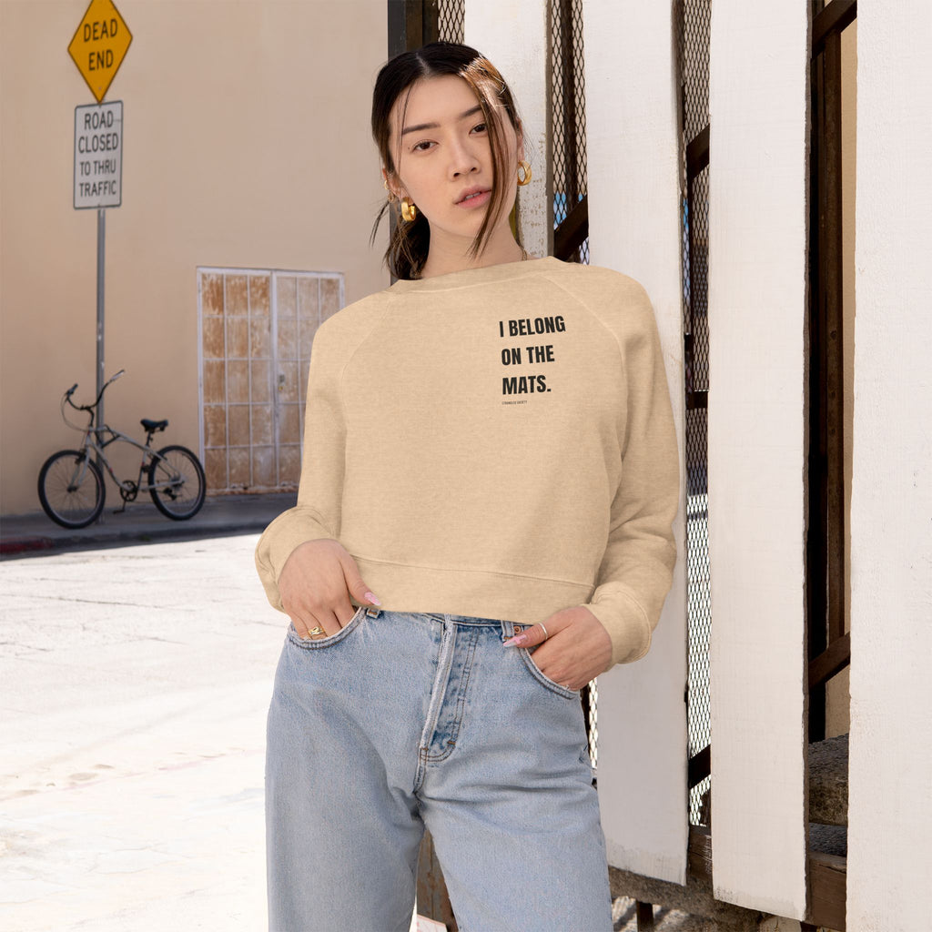 I Belong On The Mats, Premium Cropped Pullover