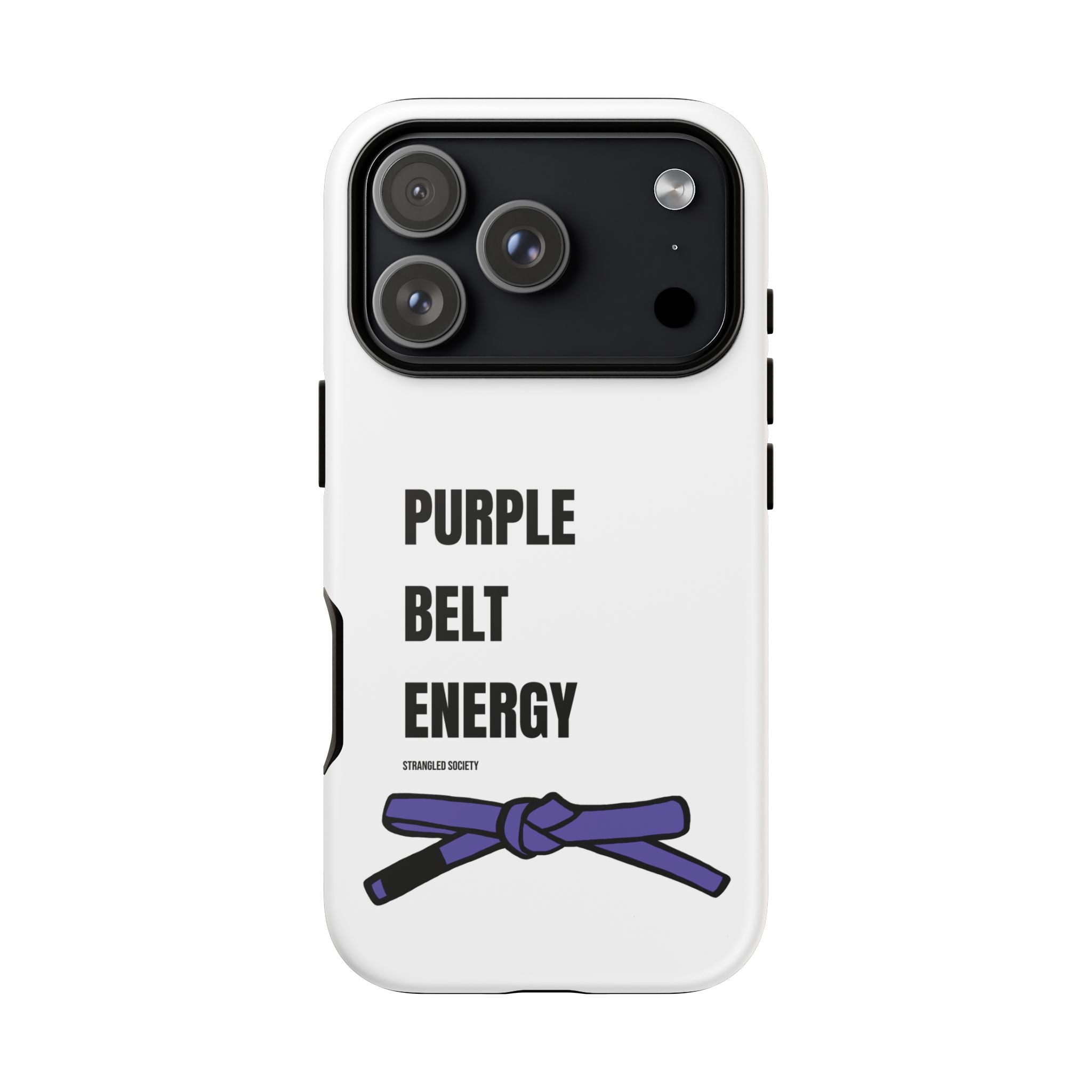 Purple Belt Energy, BJJ Purple Belt White Phone Case