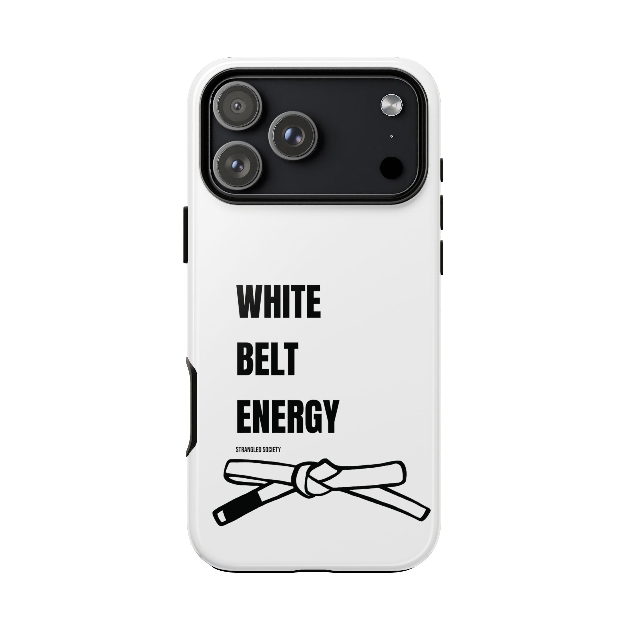 White Belt Energy, BJJ White Belt White Phone Case