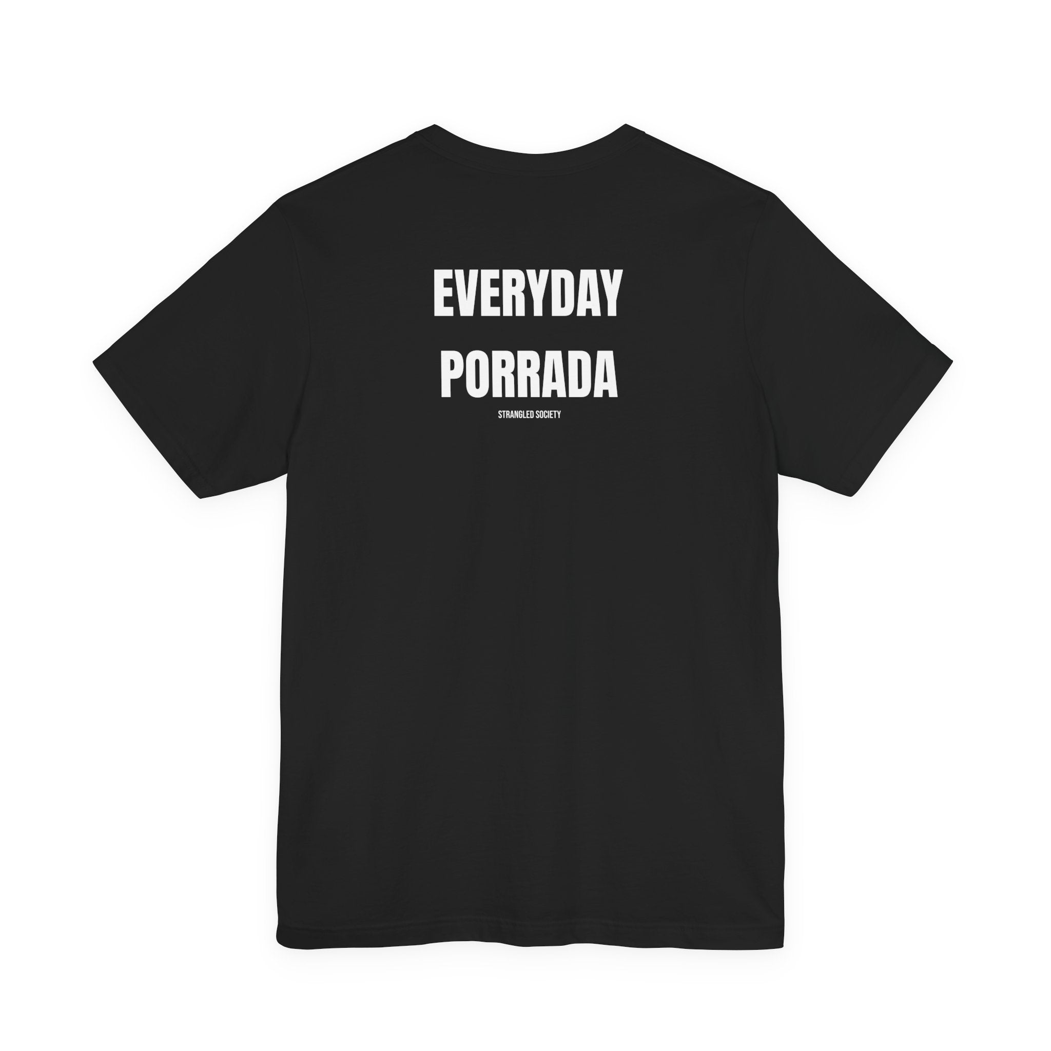 Everyday Porrada, BJJ Black T Shirt
