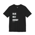 Blue Belt Energy Tee, Minimalist Black Jiu Jitsu T-Shirt